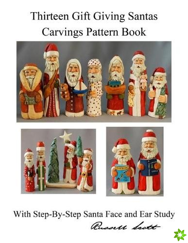 Thirteen Gift Giving Santa Carvings Pattern