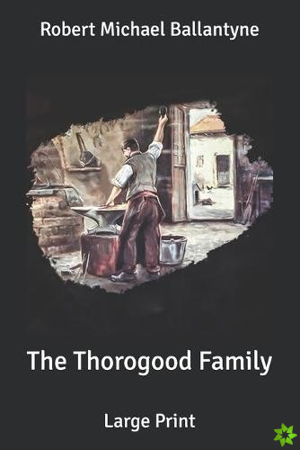 Thorogood Family