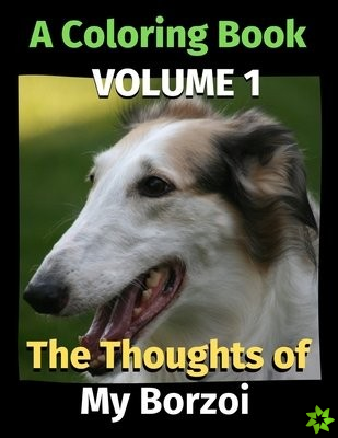 Thoughts of My Borzoi