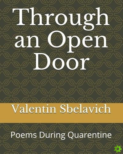 Through an Open Door