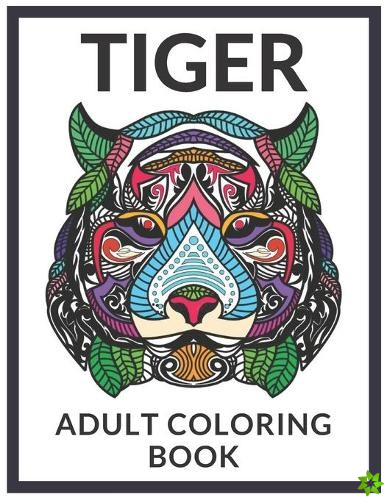Tiger Adult Coloring Book