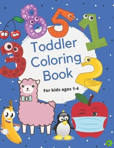 Toddler Coloring Book For kids ages 1-4