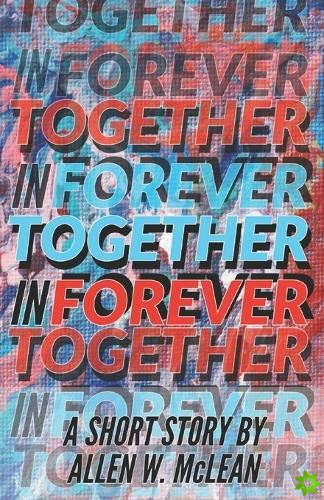 Together in Forever