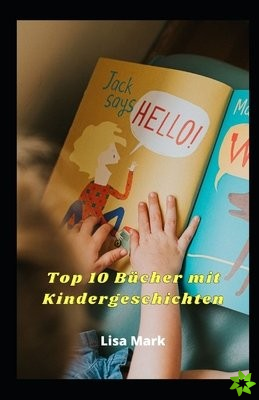 Top 10 Bucher Mit Kindergeschichten