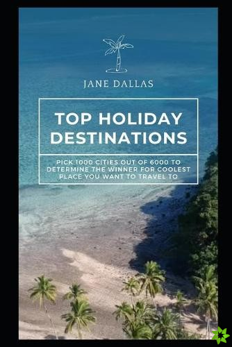 Top Holiday Destinations