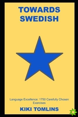 Towards Swedish Language Excellence
