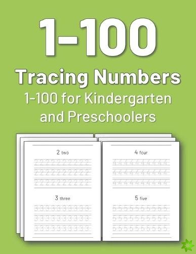Tracing Numbers 1-100 for Kindergarten and Preschoolers