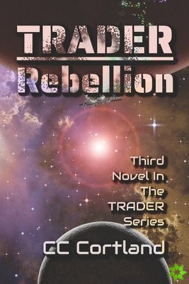 Trader - Rebellion