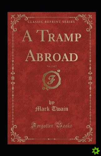 Tramp Abroad, Part 2 Illustrated