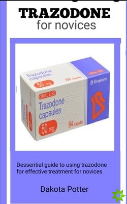 Trazodone for Novices