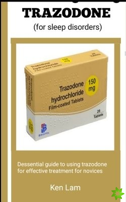 TRAZODONE (For Sleep Disorder)