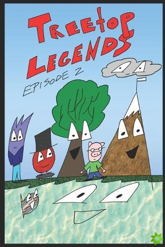 Treetop Legends