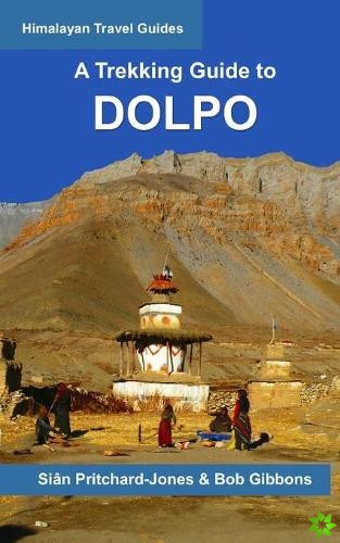 Trekking Guide to Dolpo