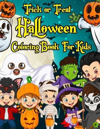 Trick or Treat Halloween Coloring Book For Kids