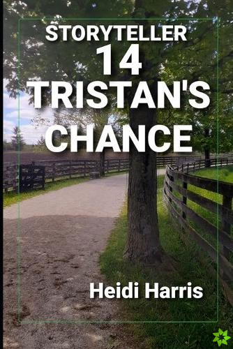Tristan's Chance