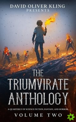 Triumvirate Anthology