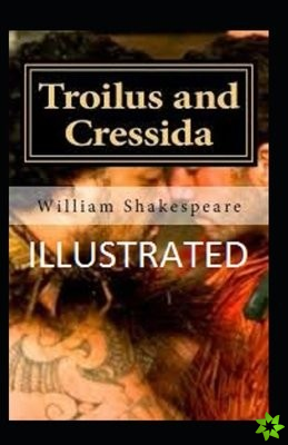 Troilus and Cressida Annotated