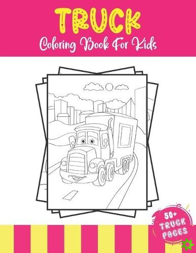 Truck Coloring Book For Kids