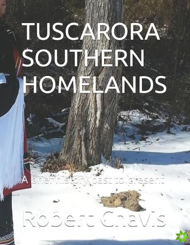 Tuscarora Southern Homelands