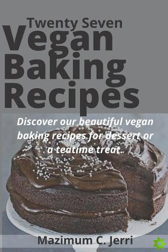 Twenty Seven Vegan Baking Recipes