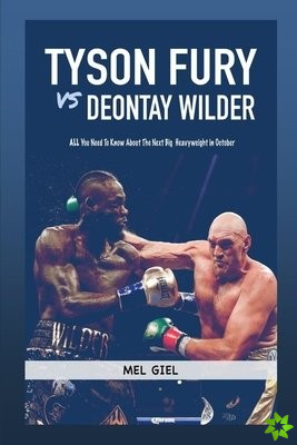 Tyson Fury Vs Deontay Wilder