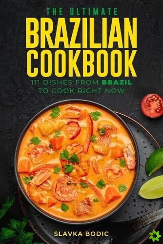 Ultimate Brazilian Cookbook