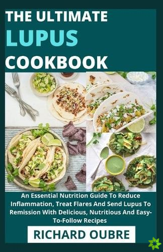 Ultimate Lupus Cookbook