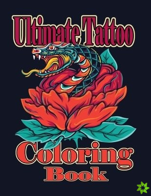 Ultimate Tattoo Coloring Book