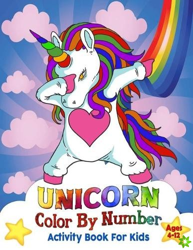 Unicorn color by number Activity Book For Kids Age 4-12