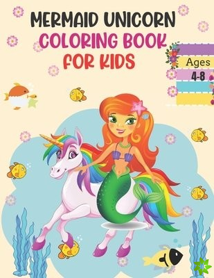 unicorn Mermaid coloring book for kids ages 4-8