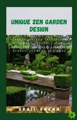 Unique Zen Garden Design