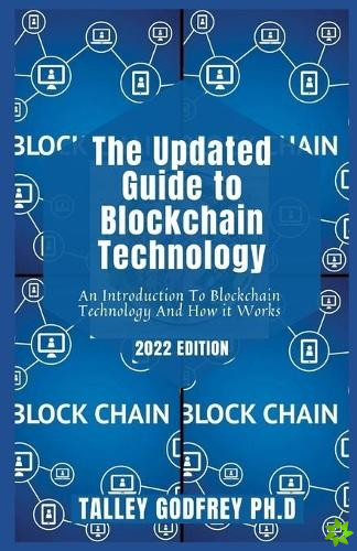 Updated Guide to Blockchain Technology