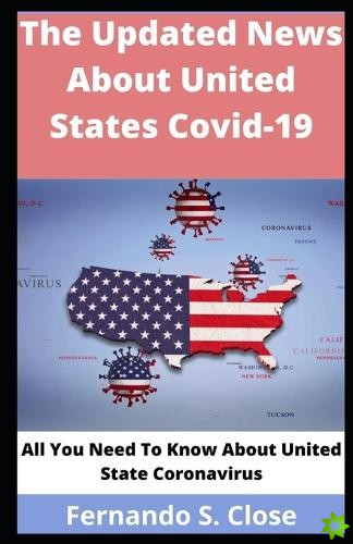 Updated News About United States Covid-19