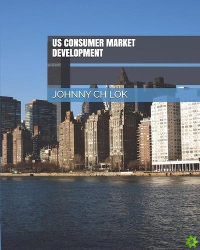 Us Consumer Market Development