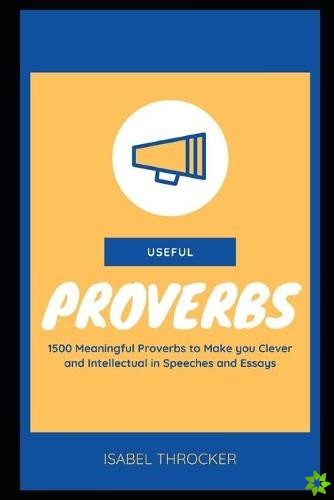 Useful Proverbs