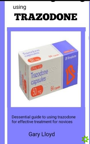 Using Trazodone
