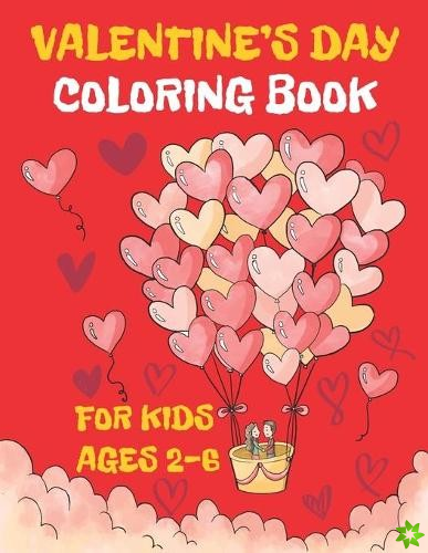 Valentines Day Coloring Book For Kids Ages 2-6