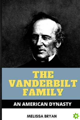 Vanderbilt Family