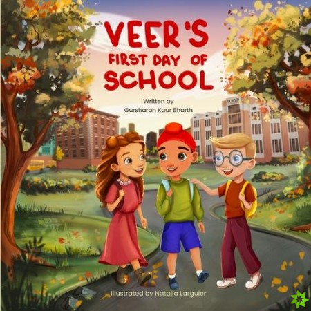 Veer's First Day of School