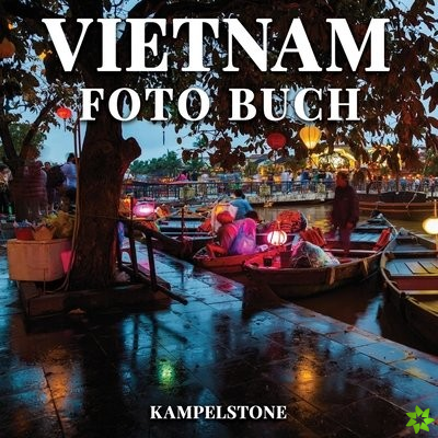 Vietnam Foto Buch