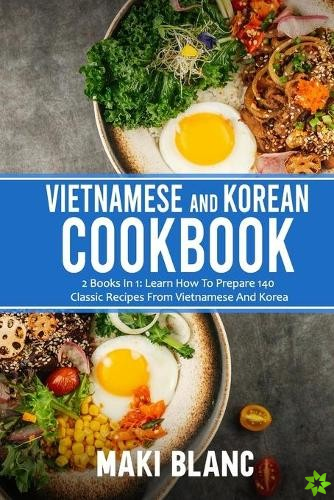 Vietnamese And Korean Cookbook