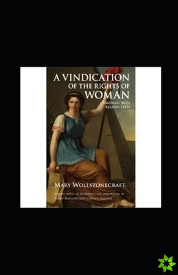 Vindication of the Rights of Woman Annotated