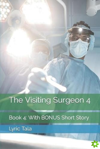 Visiting Surgeon 4