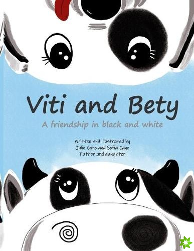 Viti and Bety