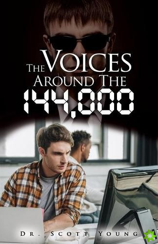 Voices around the 144,000