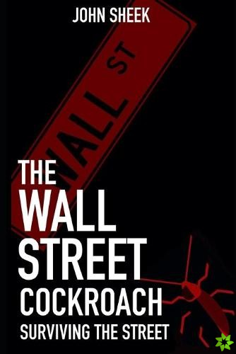 Wall Street Cockroach