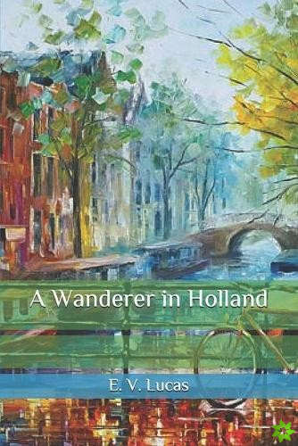 Wanderer in Holland