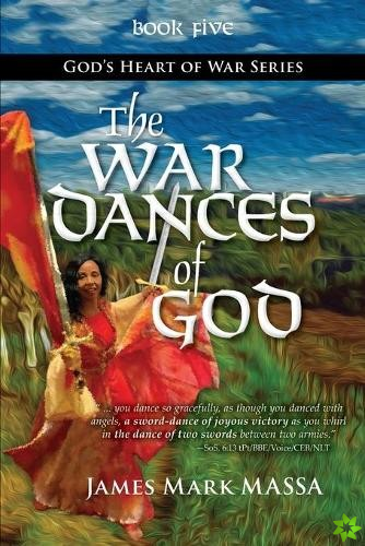 War Dances of God
