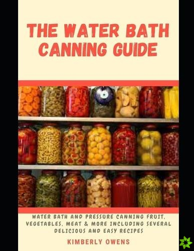 Water Bath Canning Guide