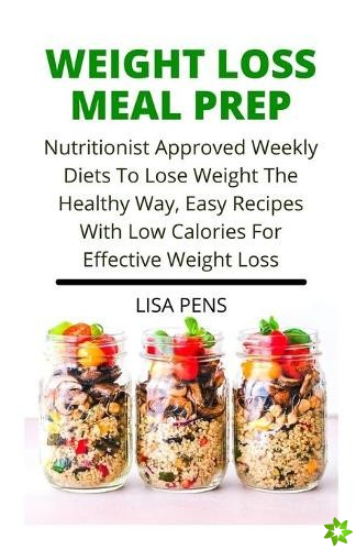 Weight Loss Meal Prep